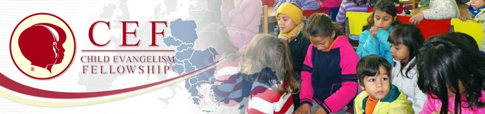 Child Evangelism Fellowship - Area Director for Central Europe